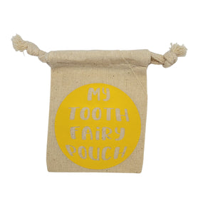 Circle "My Tooth Fairy pouch" tooth pouch