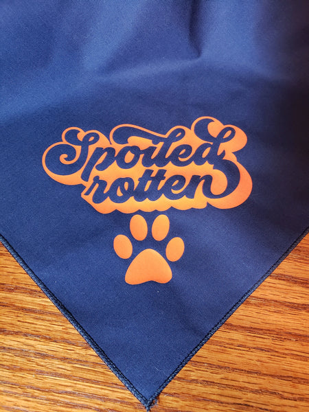 Spoiled Rotten tie on dog / pet bandana. You choose color.