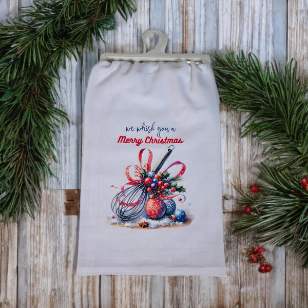 We Whisk You A Merry Christmas Tea Towel, Baking Whisk Flour Sack Kitchen Towel, Holiday Dish Towel, Christmas Baker Hostess Gift
